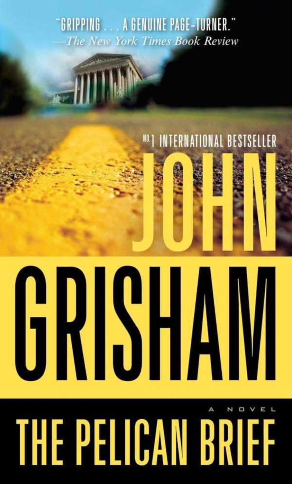 The Pelican Brief [Mass Market Paperback] Grisham, John