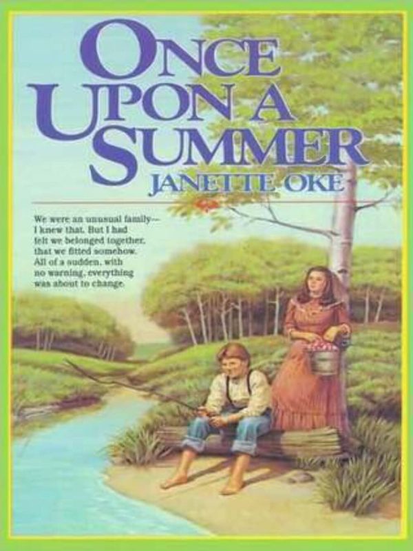 Once Upon a Summer (Seasons of the Heart #1) Oke, Janette