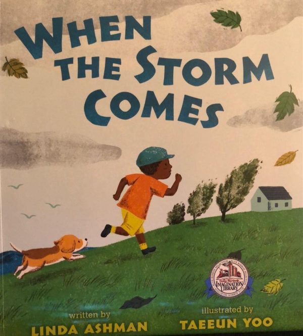 When the Storm Comes [Paperback] Linda Ashman