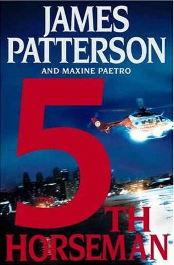 The 5th Horseman (Women's Murder Club) James Patterson and Maxine Paetro