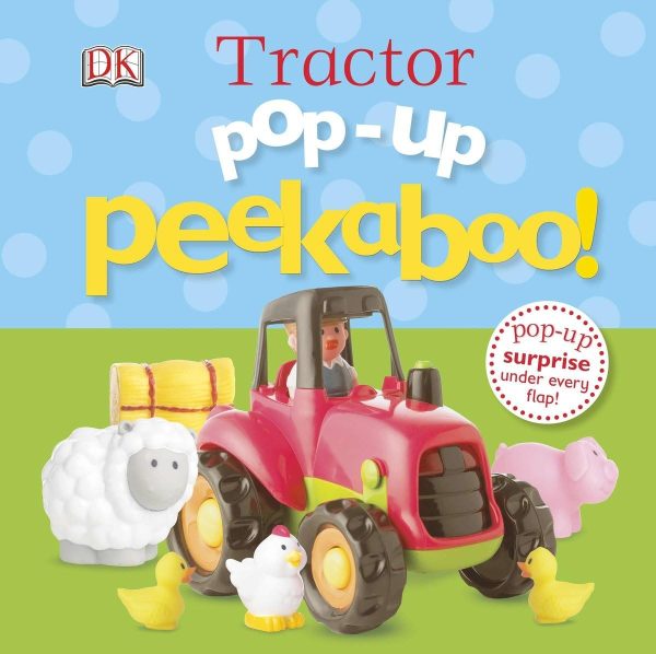 Pop-Up Peekaboo! Tractor: Pop-Up Surprise Under Every Flap! [Board book] DK