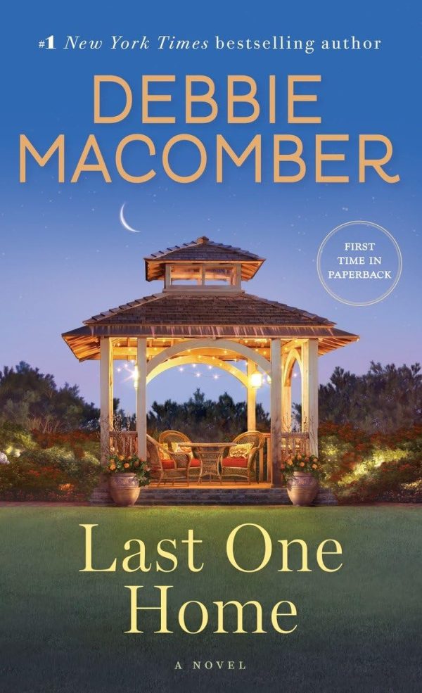 Last One Home: A Novel [Mass Market Paperback] Macomber, Debbie