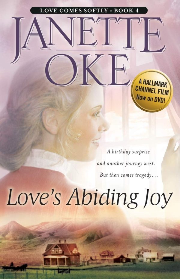 Love's Abiding Joy (Love Comes Softly Series #4) [Paperback] Janette Oke