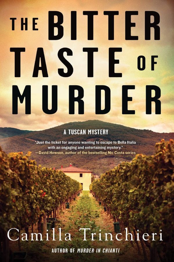 The Bitter Taste of Murder (A Tuscan Mystery) [Paperback] Trinchieri, Camilla