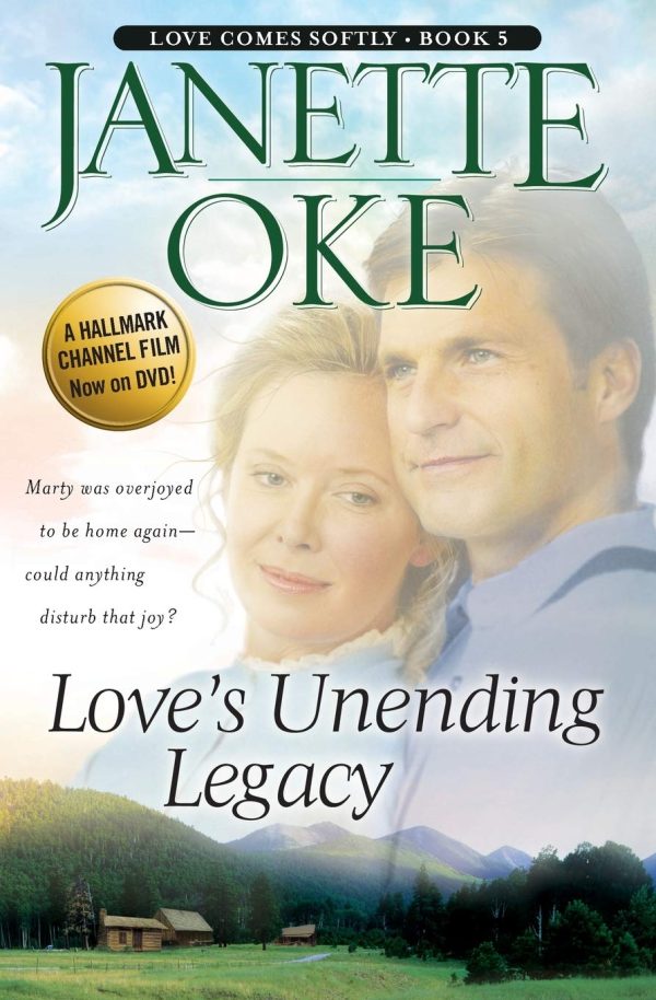 Love's Unending Legacy (Love Comes Softly Series #5) [Paperback] Janette Oke