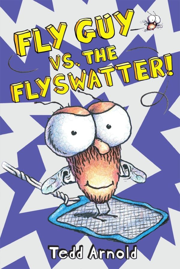 Fly Guy vs. The Flyswatter! [Hardcover] Arnold, Tedd