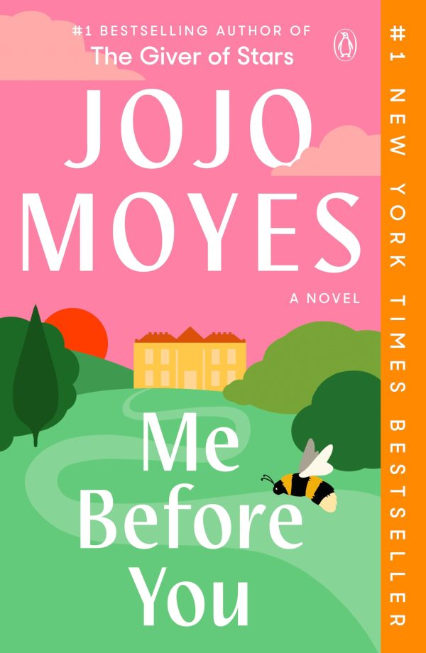 Me Before You (Me Before You Trilogy) [Paperback] Moyes, Jojo