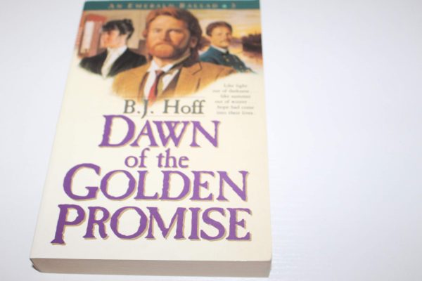 Dawn of the Golden Promise (An Emerald Ballad #5) Hoff, B. J.