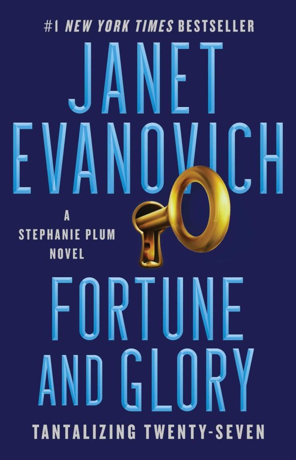 Fortune and Glory: Tantalizing Twenty-Seven (27) (Stephanie Plum) by Evanovich, Janet