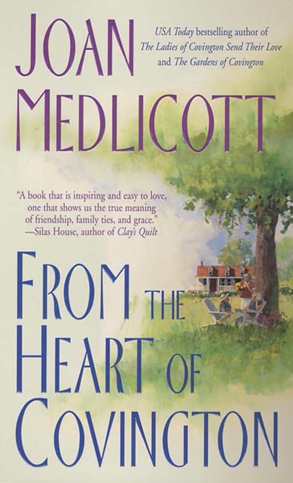 From the Heart of Covington (Ladies of Covington, No. 3) Medlicott, Joan A.