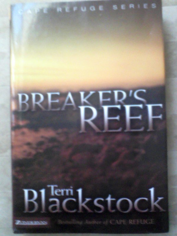 Breaker's Reef (Cape Refuge Series #4) [Hardcover] Blackstock, Terri