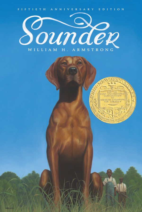 Sounder: A Newbery Award Winner [Paperback] Armstrong, William H and Barkley, James