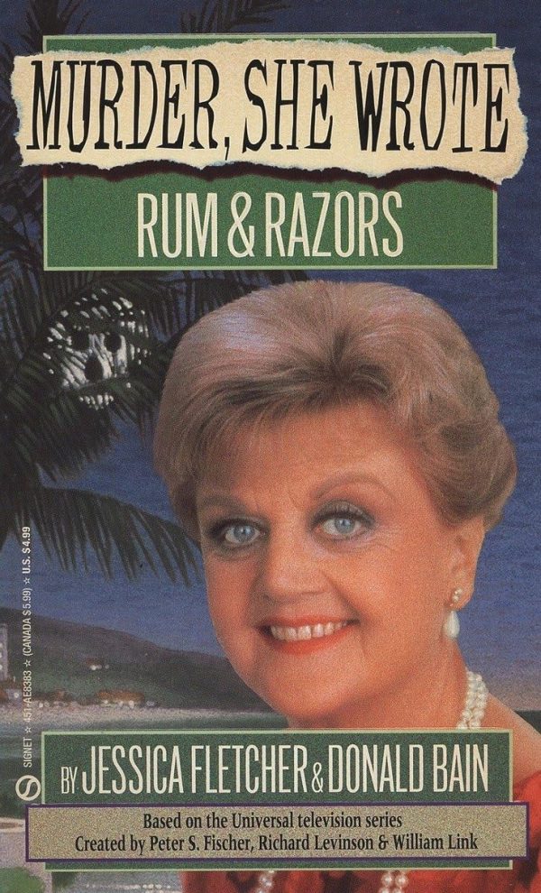 Murder, She Wrote: Rum and Razors [Mass Market Paperback] Fletcher, Jessica and Bain, Donald