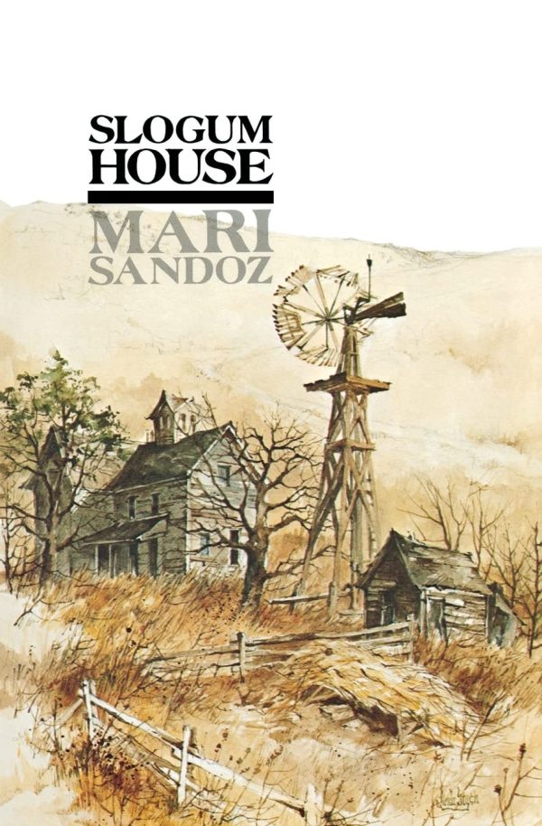 Slogum House [Paperback] Sandoz, Mari