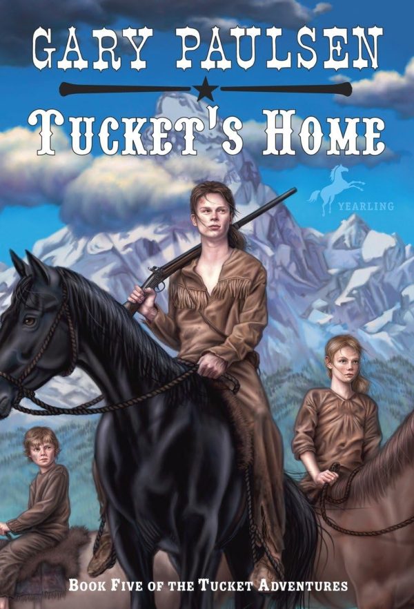 Tucket's Home (The Francis Tucket Books) [Paperback] Paulsen, Gary