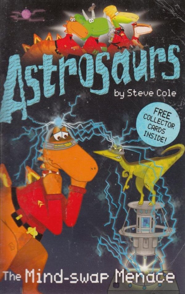 Astrosaurs: The Mind-Swap Menace [Paperback]