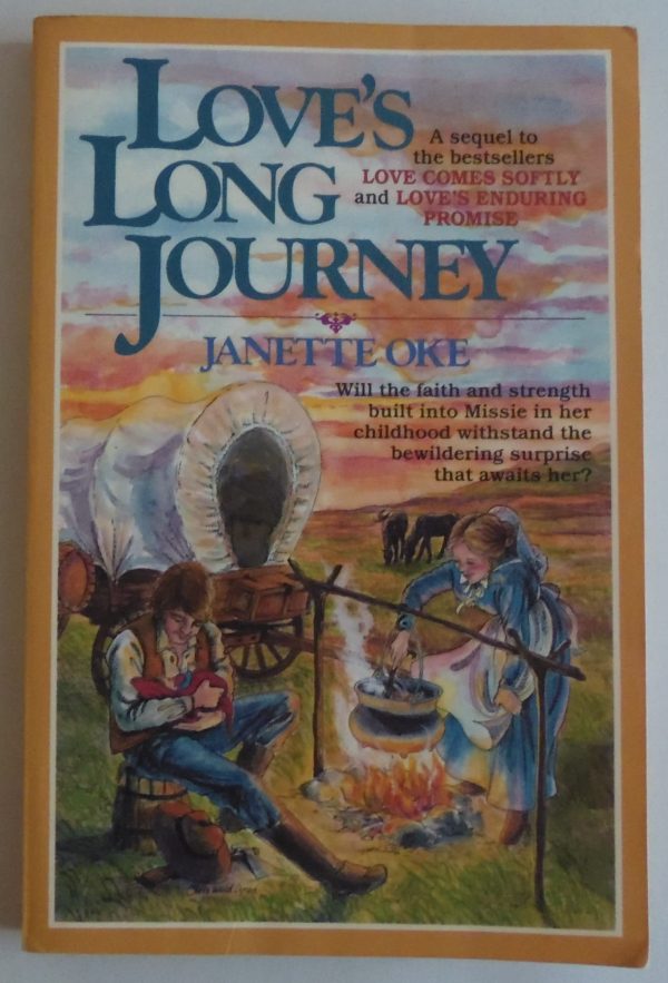 Love's Long Journey (Love Comes Softly Series #3) [Paperback] janette-oke