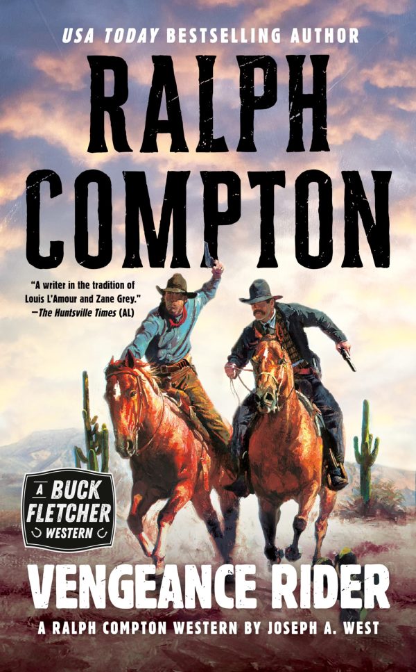 Vengeance Rider: A Ralph Compton Novel (Gunfighter Series) [Mass Market Paperback] West, Joseph A. and Compton, Ralph