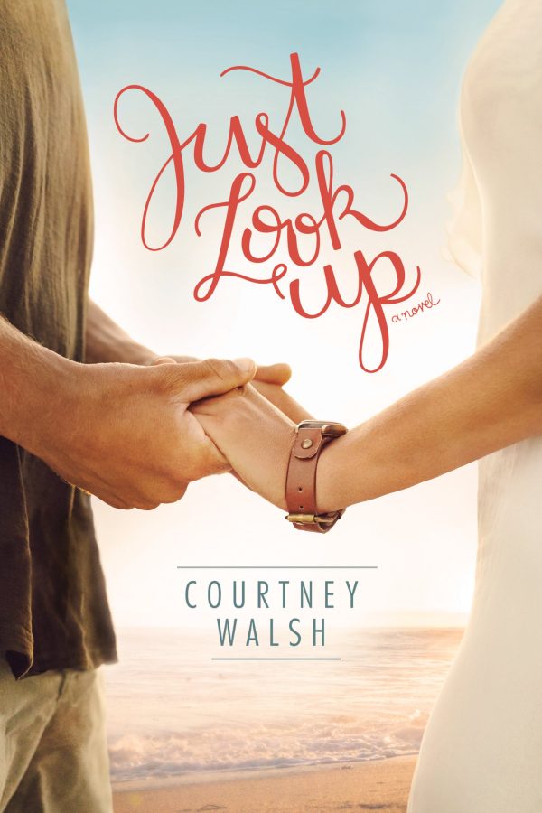 Just Look Up [Paperback] Walsh, Courtney