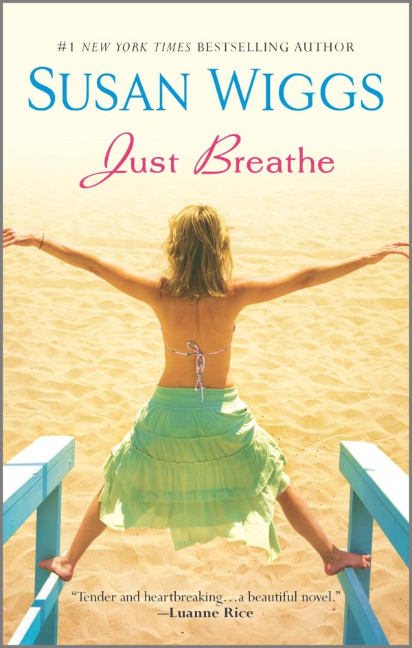 Just Breathe [Mass Market Paperback] Wiggs, Susan