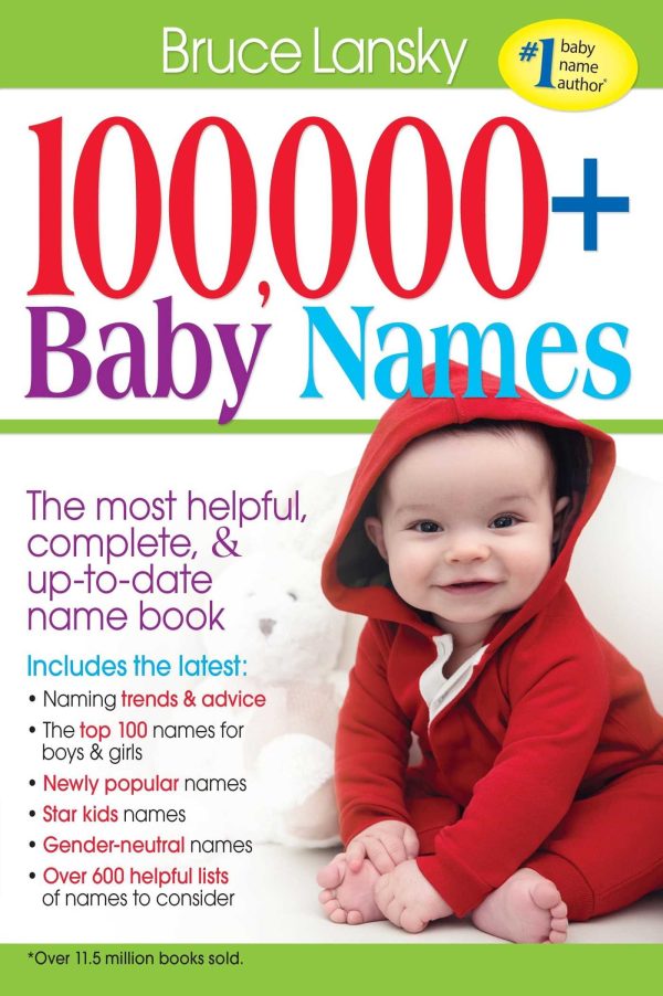 100,000 + BABY NAMES:The Most Complete Baby Name Book Lansky, Bruce