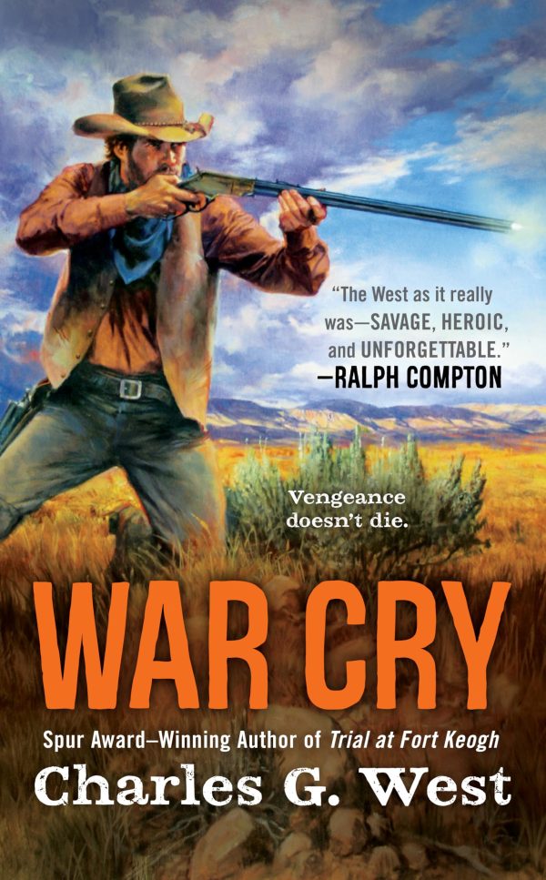 War Cry [Mass Market Paperback] West, Charles G.