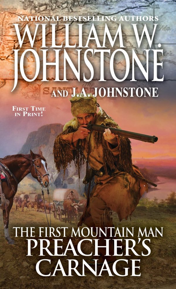 Preacher's Carnage (Preacher/First Mountain Man) [Mass Market Paperback] Johnstone, William W. and Johnstone, J.A.