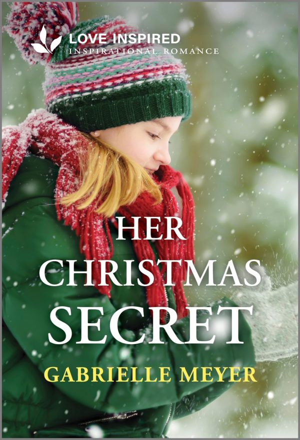 Her Christmas Secret: An Uplifting Inspirational Romance (Love Inspired) [Mass Market Paperback] Meyer, Gabrielle