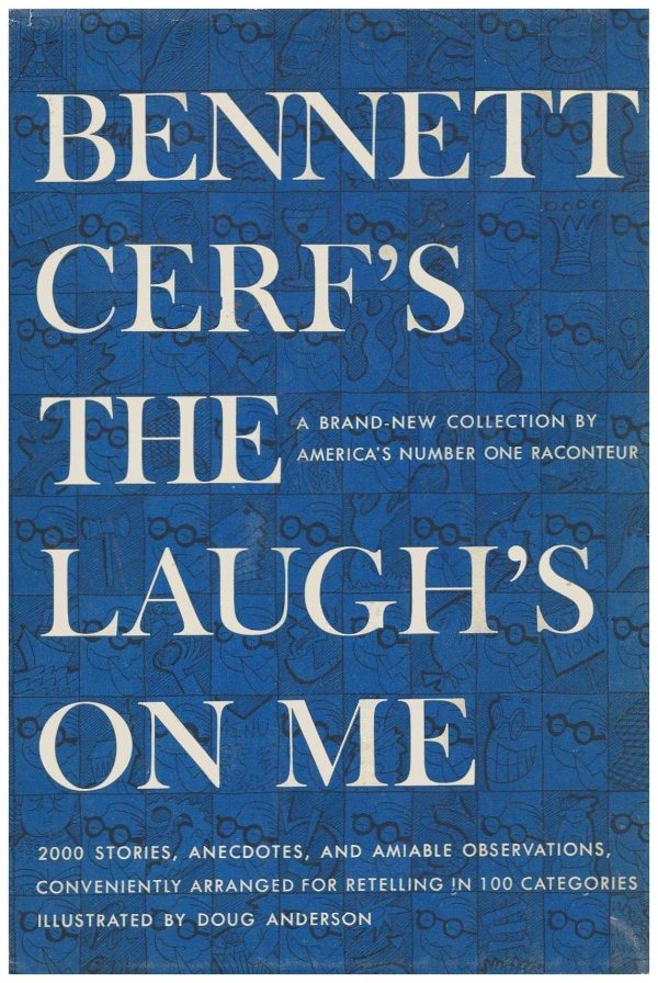 Bennett Cerf's the Laugh's on Me by Cerf, Bennett and Anderson, Doug