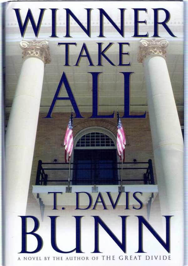 Winner Take All (Marcus Glenwood Series #3) Bunn, T. Davis