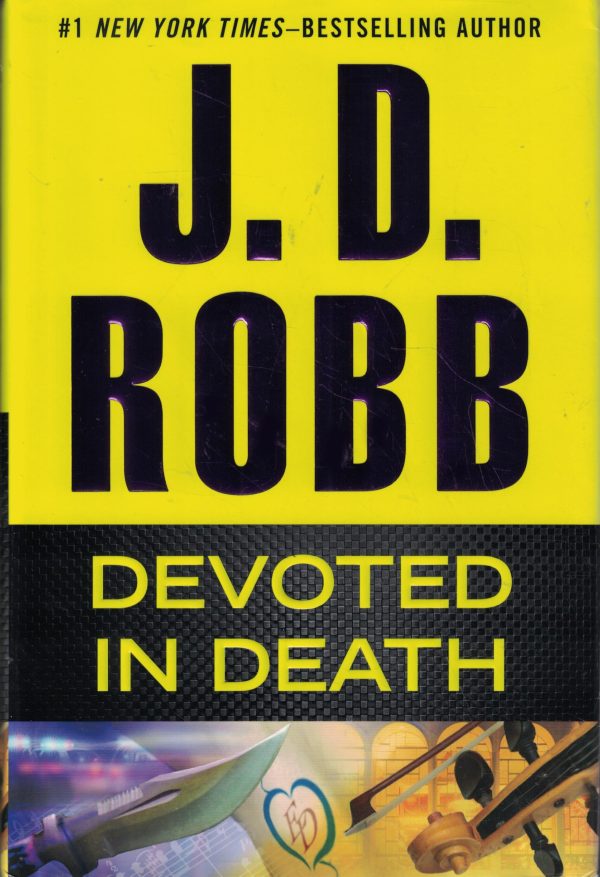 Devoted in Death [Hardcover] Robb, J. D.