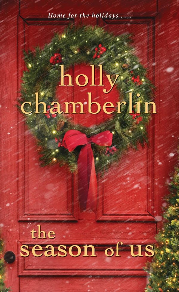 The Season of Us Chamberlin, Holly