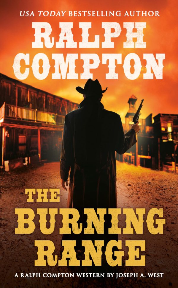 The Buring Range [Mass Market Paperback] West, Joseph A. and Compton, Ralph