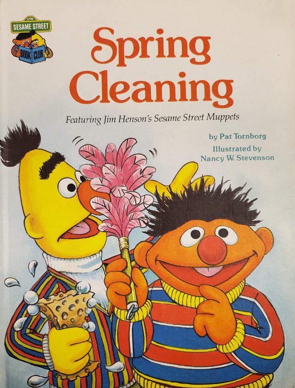 Spring Cleaning: Featuring Jim Henson's Sesame Street Muppets [Hardcover] Pat Tornborg