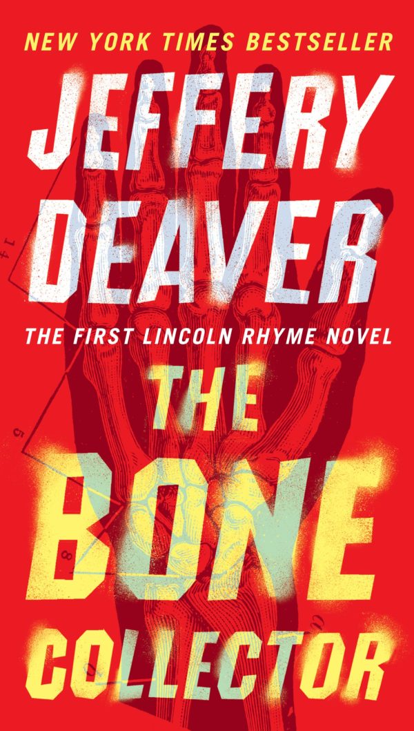 The Bone Collector (Lincoln Rhyme Novel) [Paperback] Deaver, Jeffery