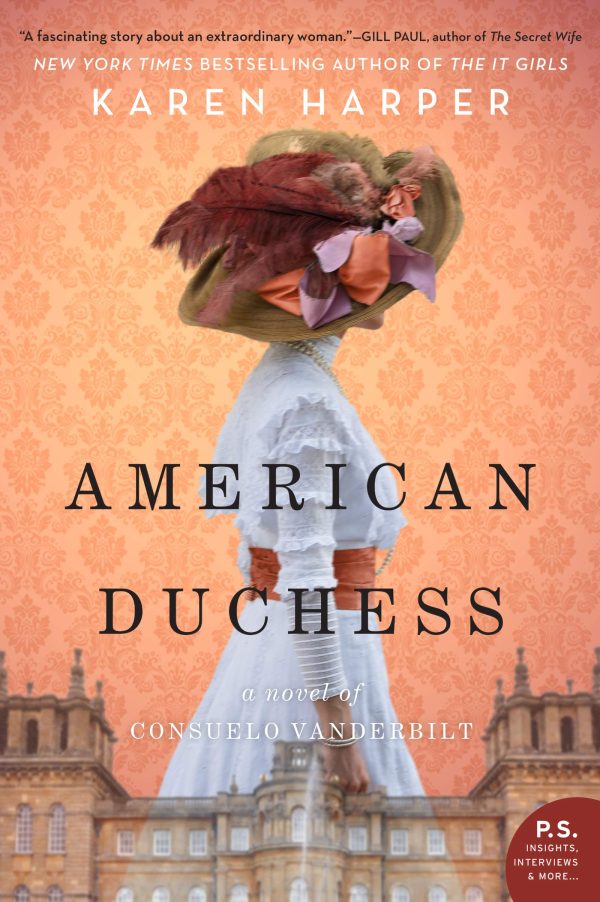 American Duchess: A Novel of Consuelo Vanderbilt  Harper, Karen