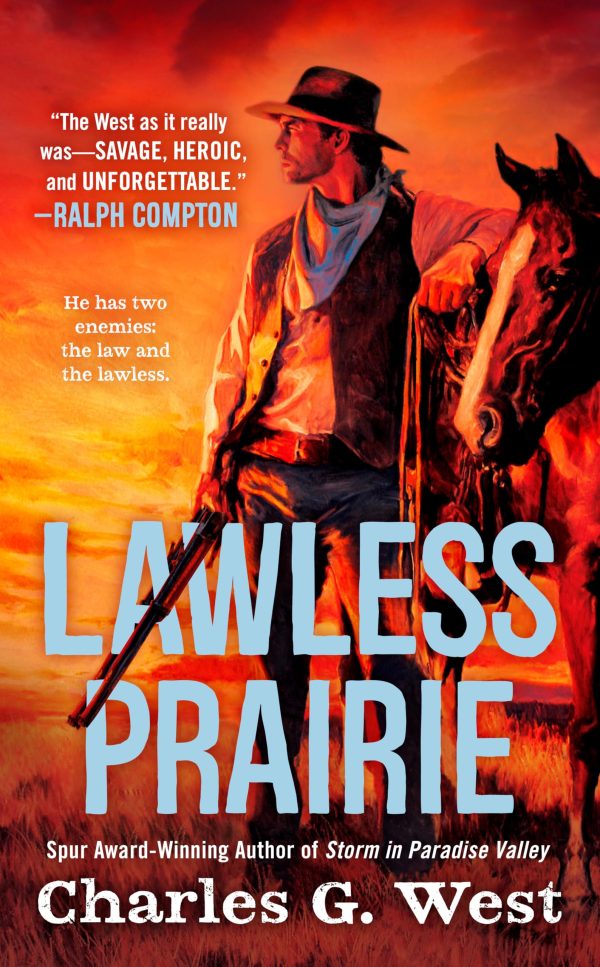 Lawless Prairie [Mass Market Paperback] West, Charles G.