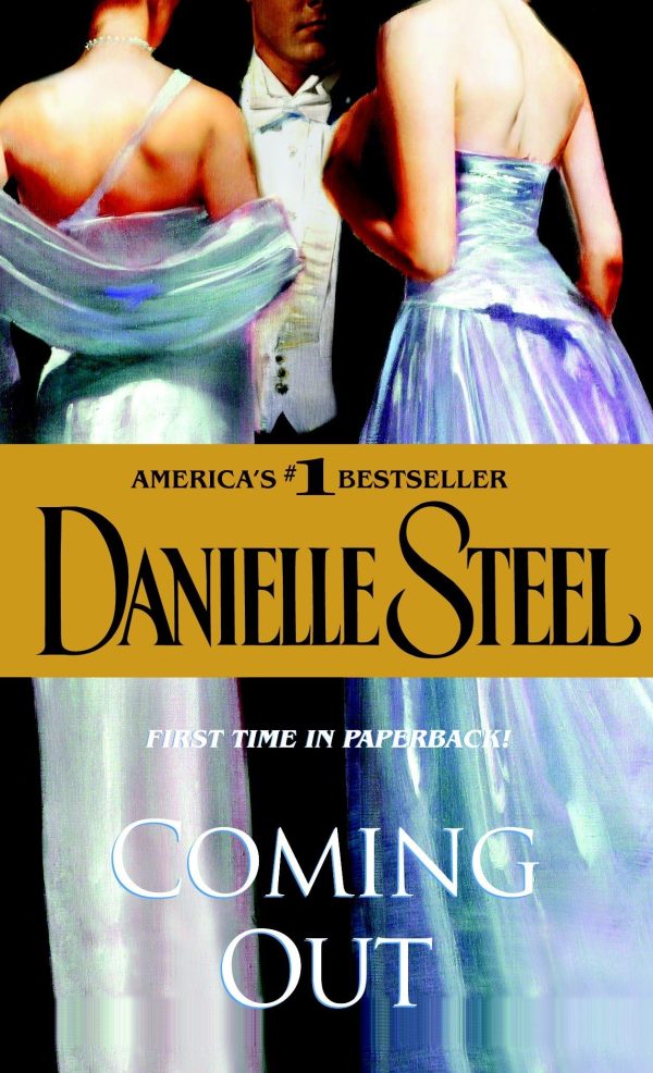 Coming Out: A Novel [Mass Market Paperback] Steel, Danielle