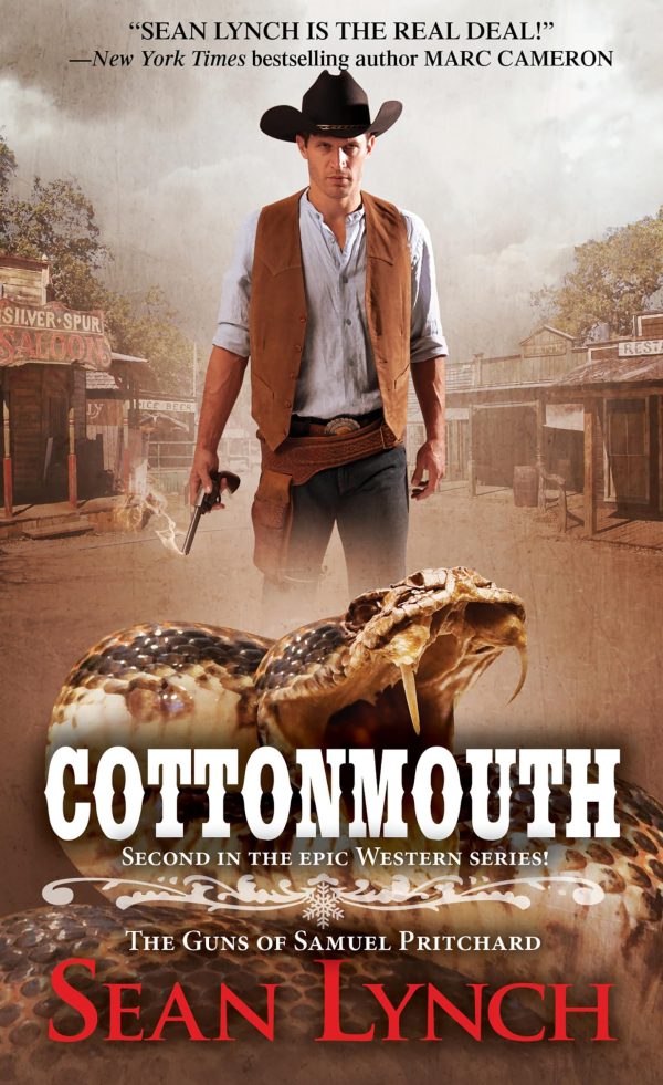 Cottonmouth (The Guns of Samuel Pritchard) [Mass Market Paperback] Lynch, Sean