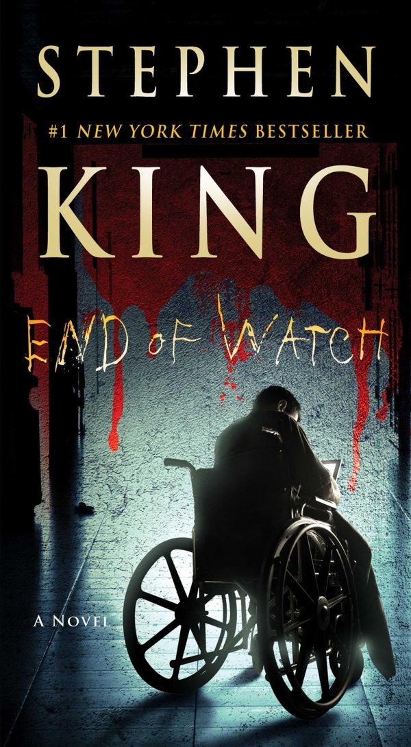 End of Watch: A Novel (3) (The Bill Hodges Trilogy) [Mass Market Paperback] King, Stephen