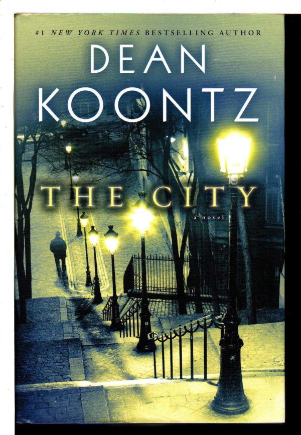 The City: A Novel [Hardcover] Koontz, Dean