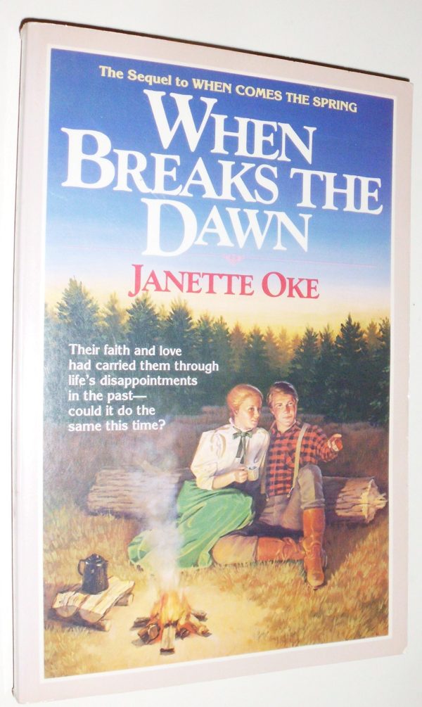 When Breaks the Dawn (Canadian West) Oke, Janette