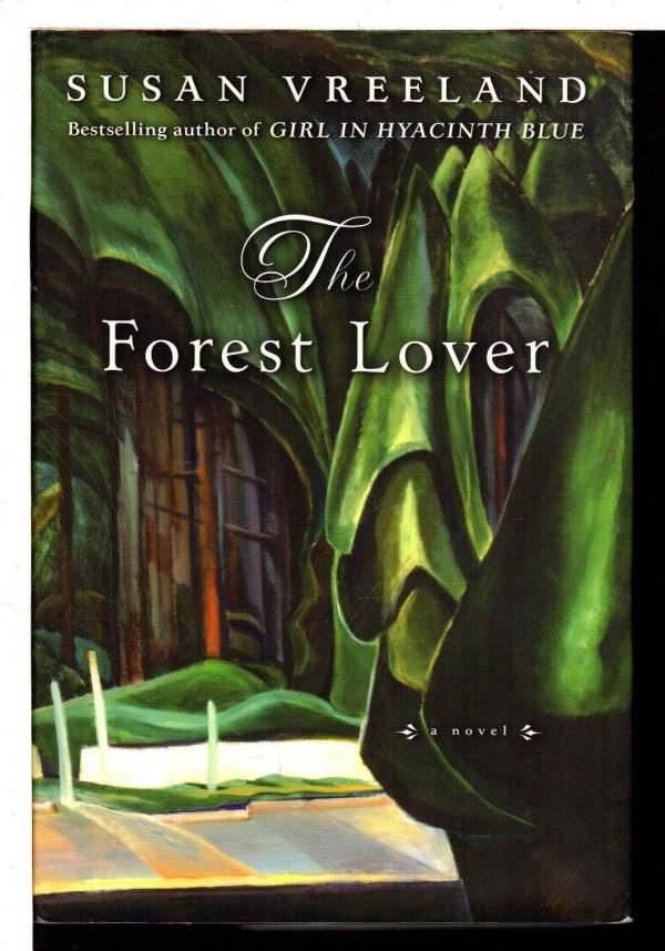 The Forest Lover Vreeland, Susan