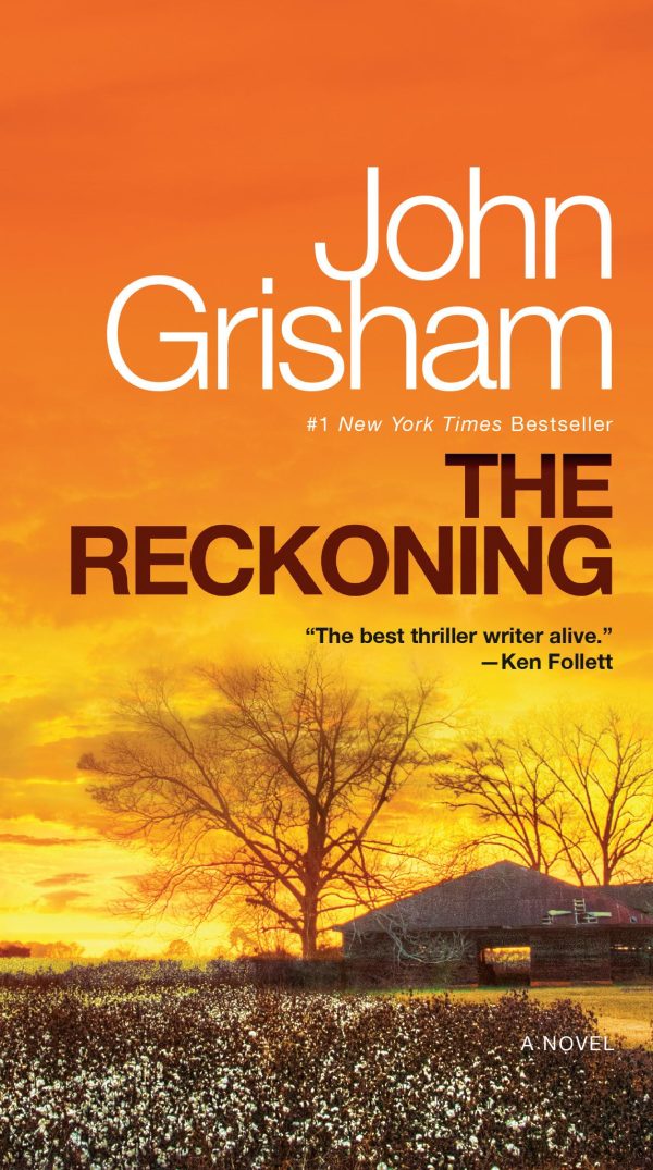 The Reckoning: A Novel [Mass Market Paperback] Grisham, John