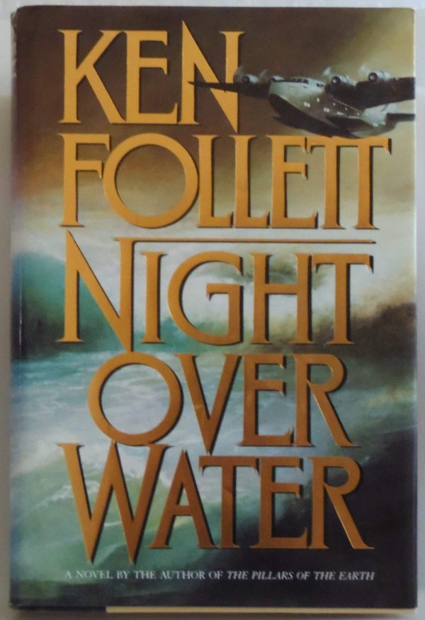 Night over Water Follett, Ken