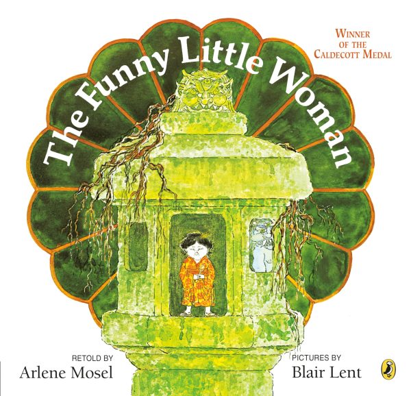 The Funny Little Woman (Picture Puffins) [Paperback] Arlene Mosel and Blair Lent