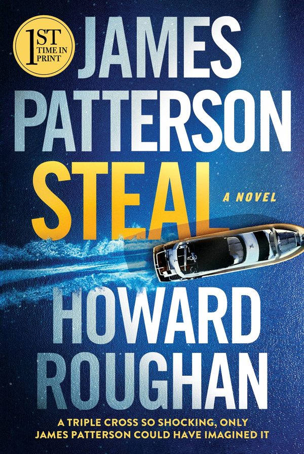 Steal [ ] Patterson, James and Roughan, Howard