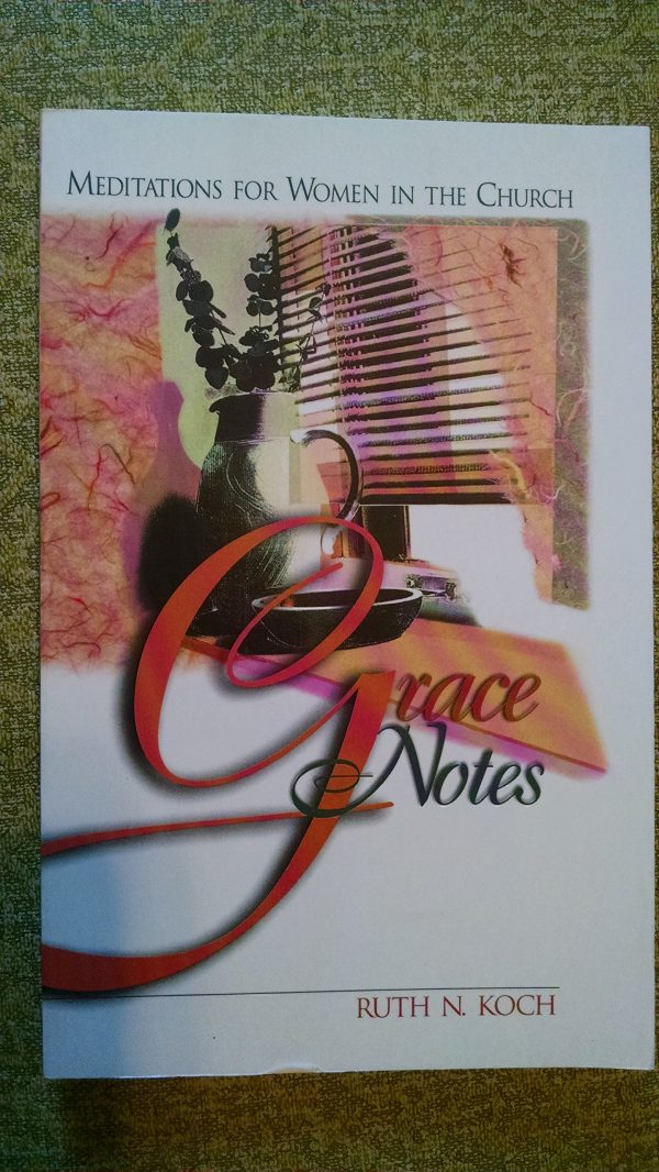 Grace Notes [Paperback] Ruth N. Koch