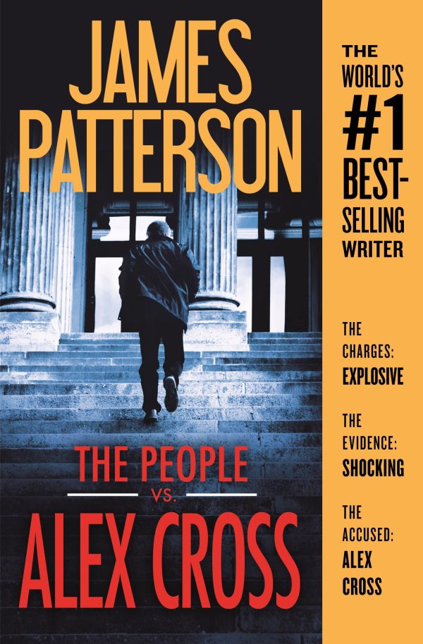 The People vs. Alex Cross (Alex Cross, 23) [Paperback] Patterson, James