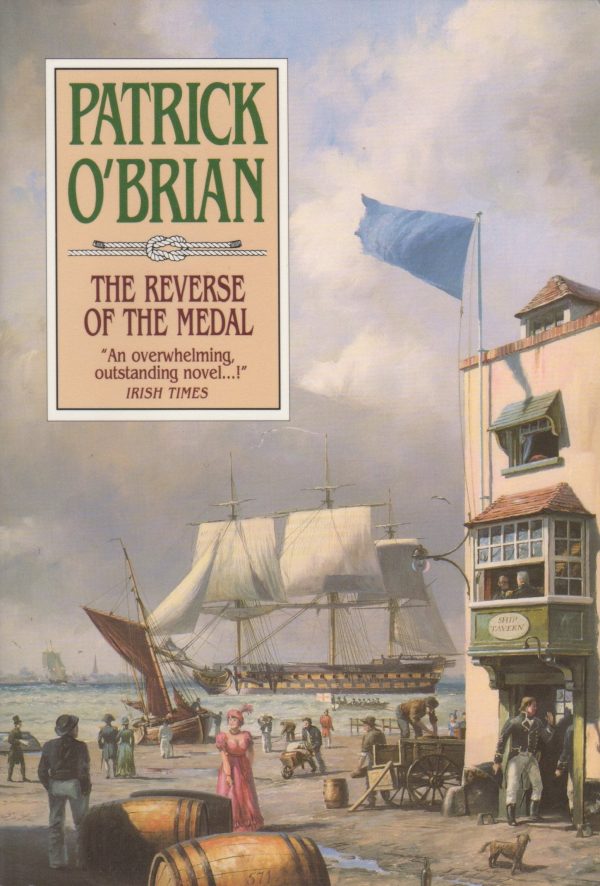 The Reverse of the Medal (Aubrey/Maturin Novels, 11) (Book 11) O'Brian, Patrick